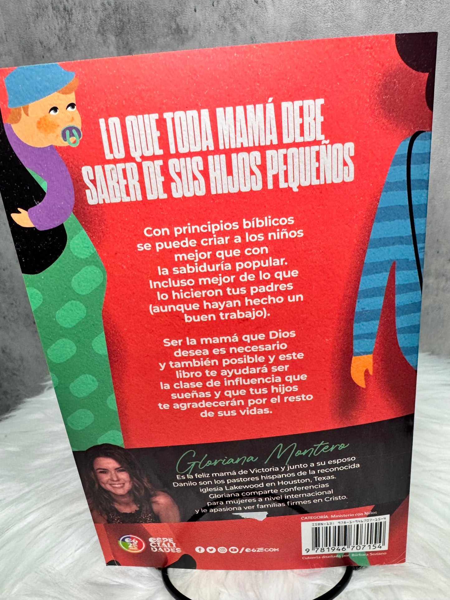 Lo que Toda Mama debe saber de sus Hijos Pequenos