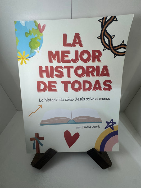 La Mejor Historia de Todas