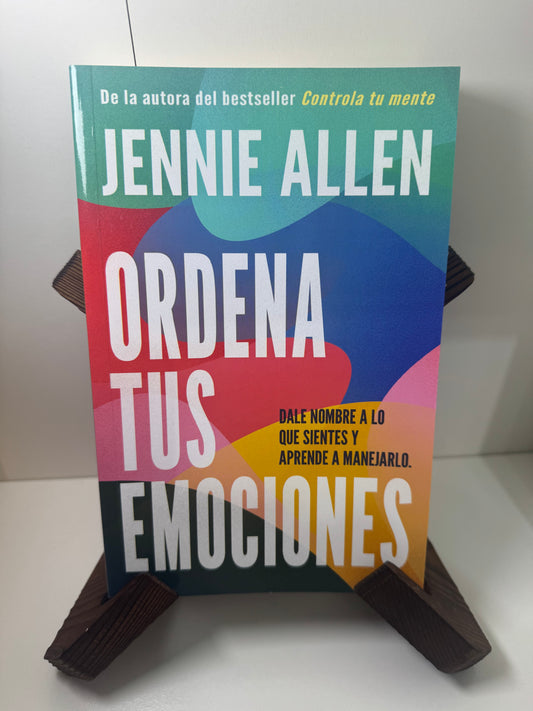 Ordena tus Emociones