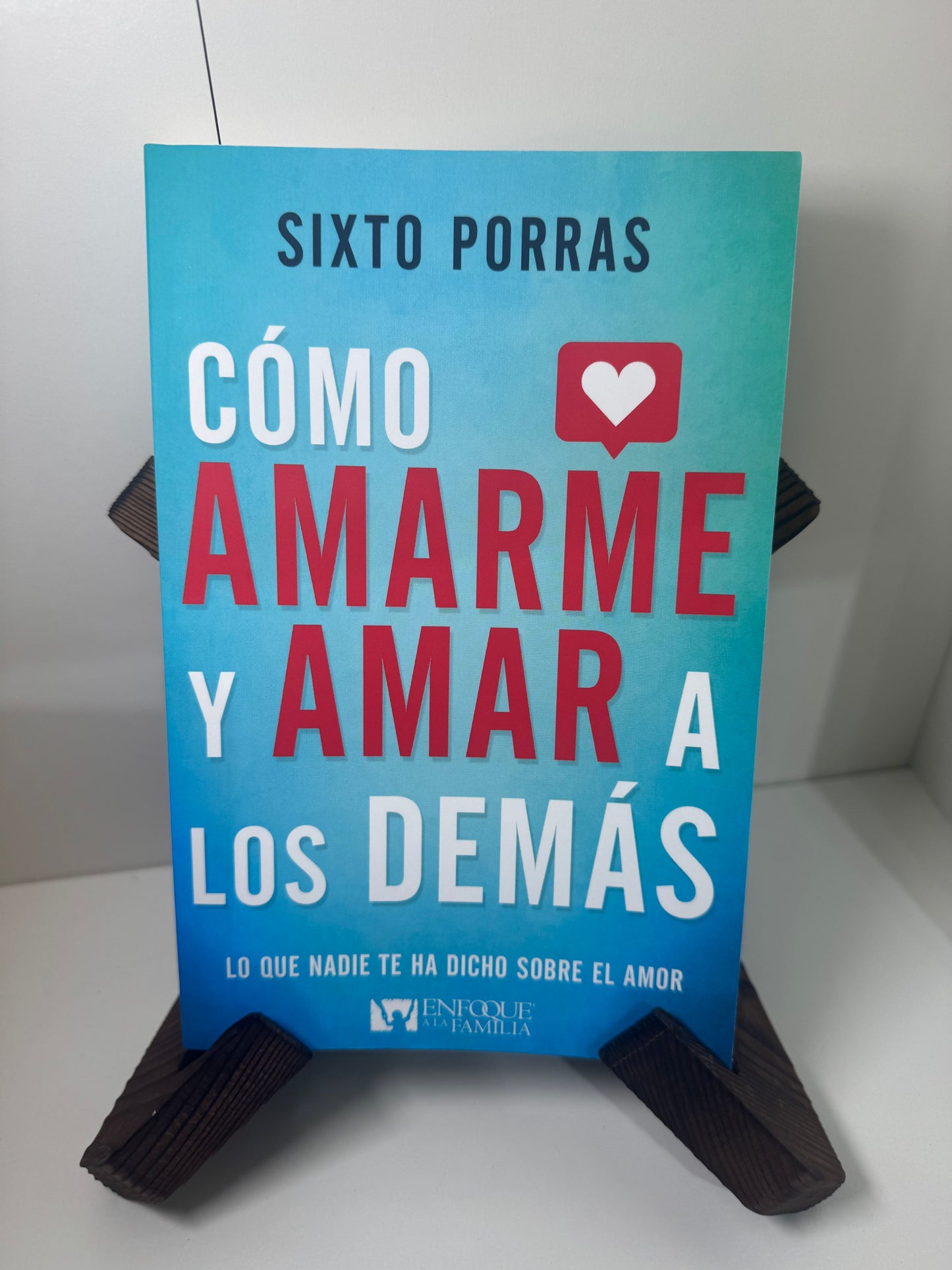 Como Amarme y Amar a los Demás