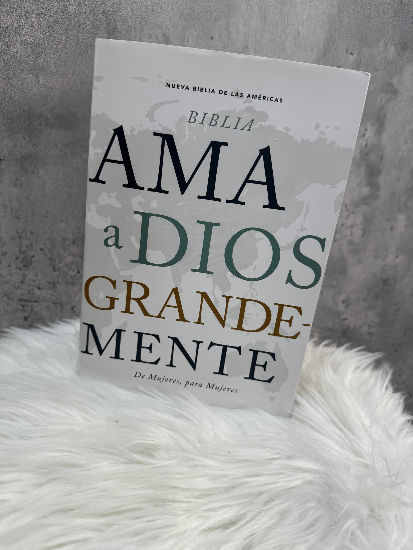 Ama a Dios grandemente