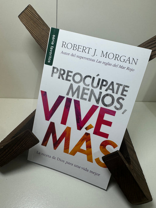 Preocupate Menos, Vive Mas