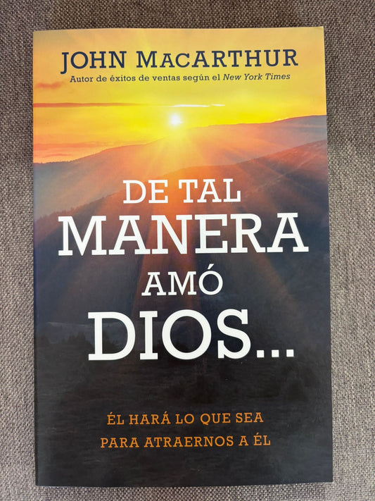 De Tal Manera AMO Dios...