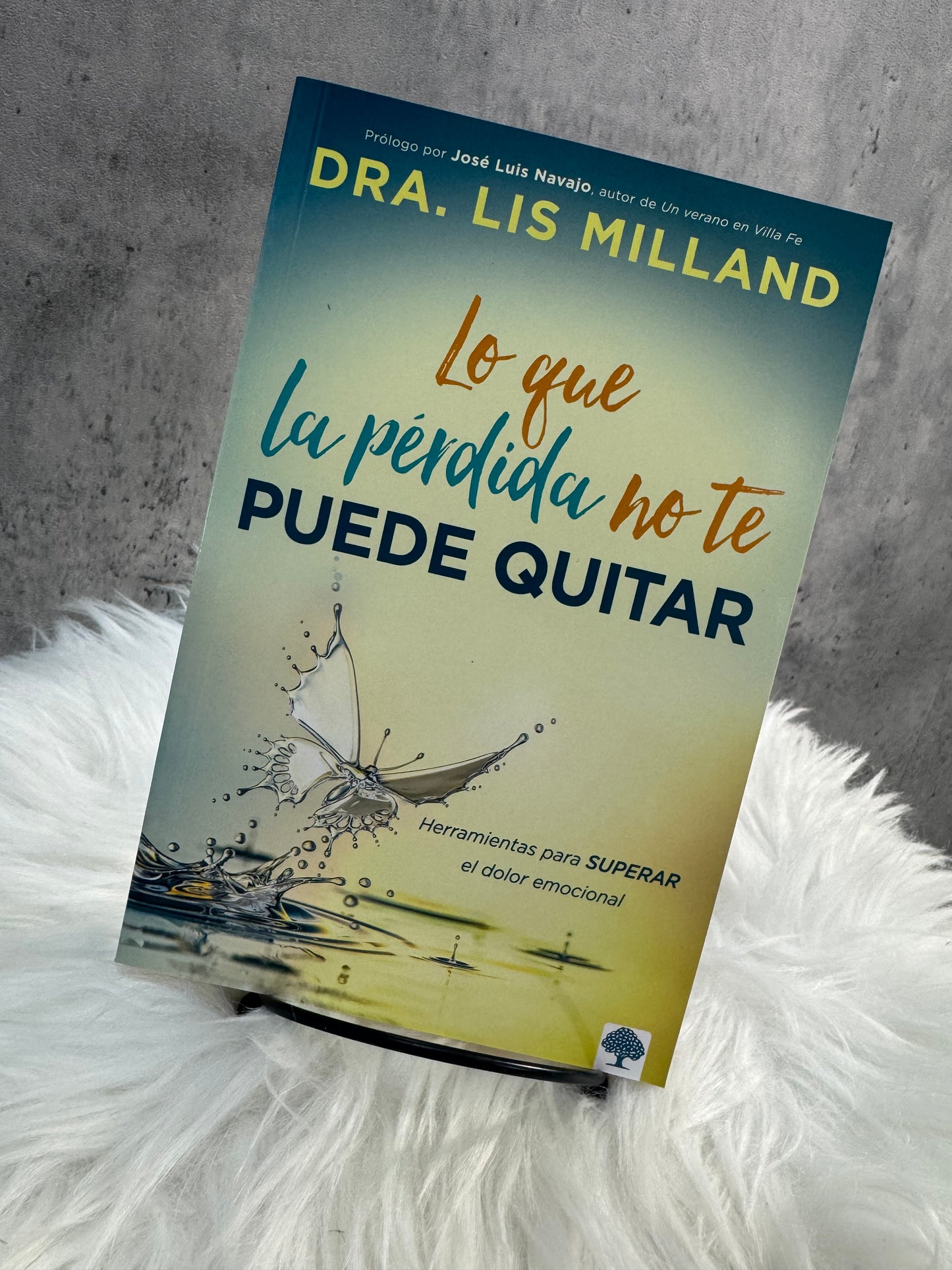 Lo que la pérdida no te puede quitar