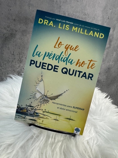 Lo que la pérdida no te puede quitar