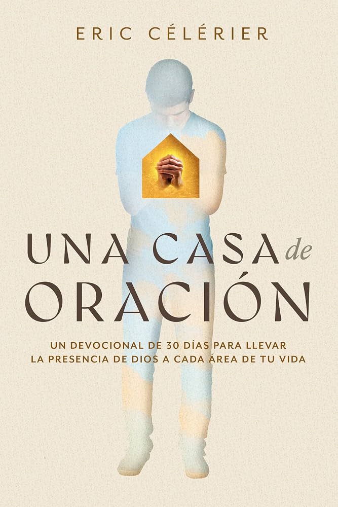 Una Casa de Oracion