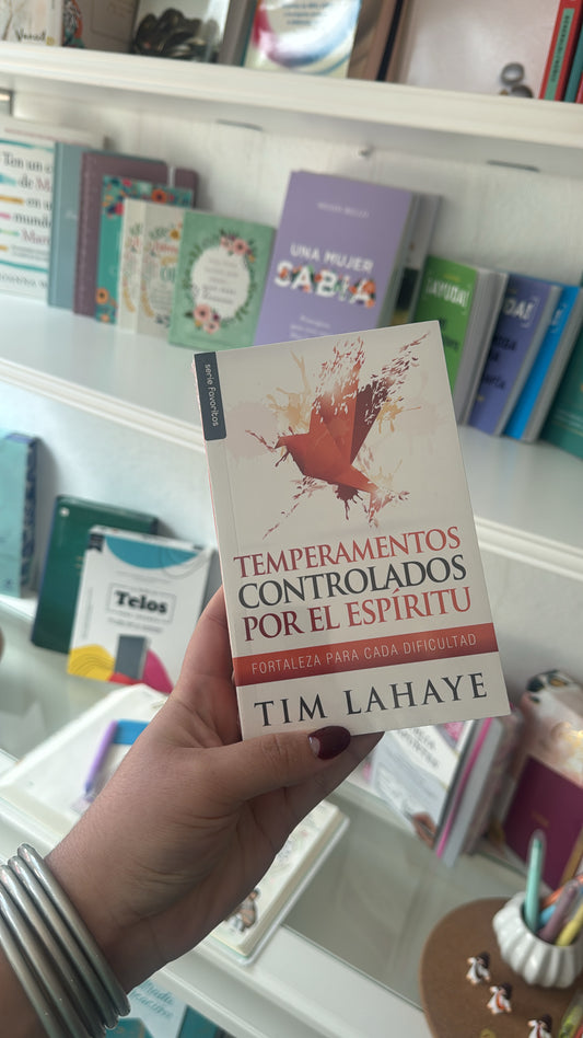 Temperamentos controlados por el Espiritu